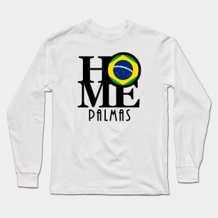 HOME Palmas Brazil Long Sleeve T-Shirt